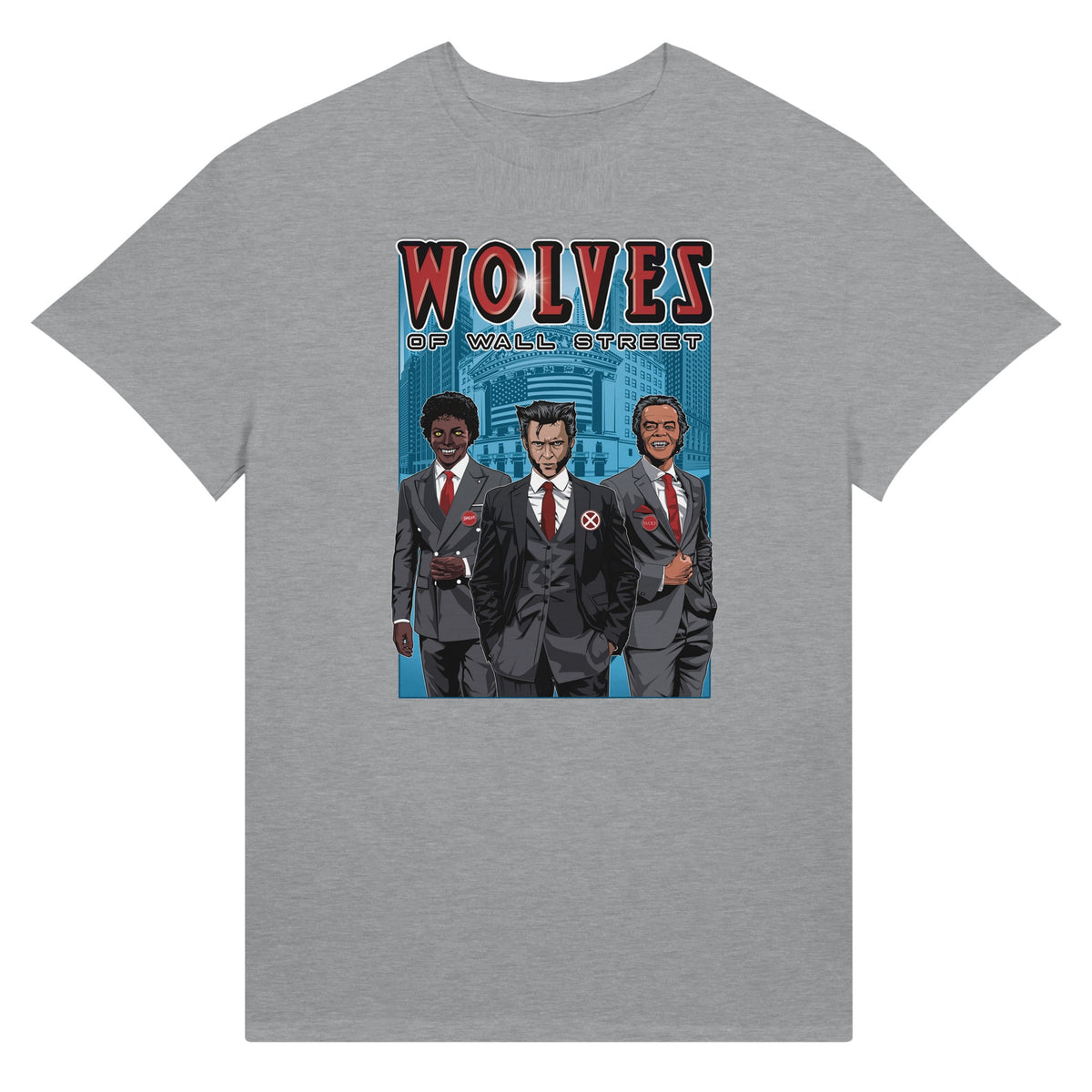 Wolves of Wall Street - Ultra Cotton T-shirt | UnrealGeeks - UnrealGeeks
