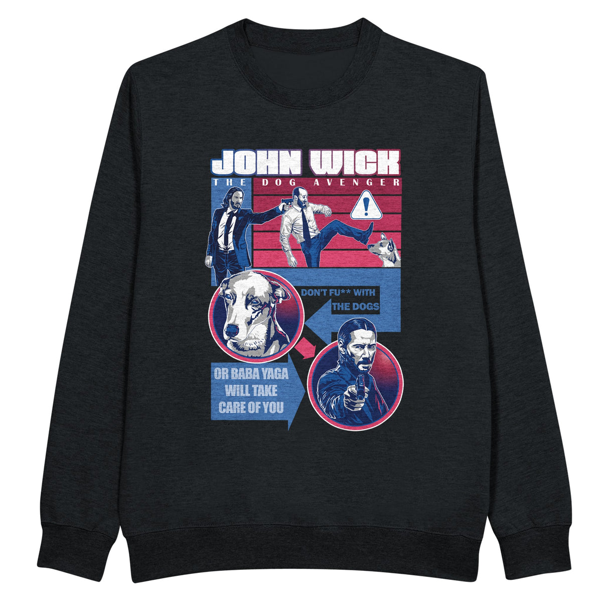 John Wick - Premium Sweatshirt | UnrealGeeks - UnrealGeeks