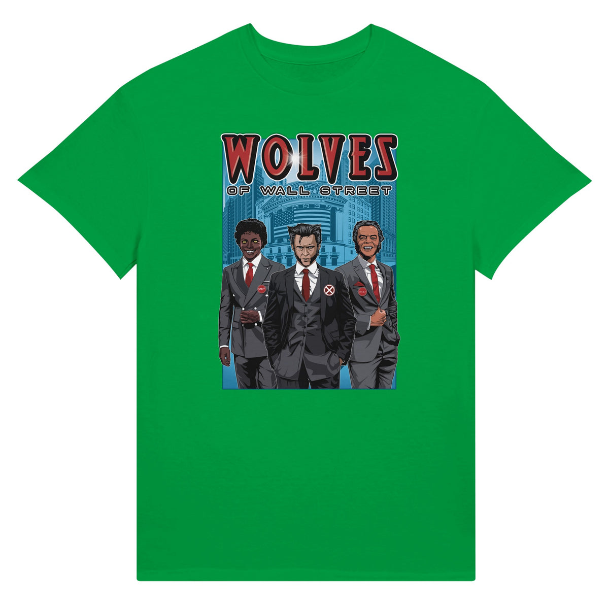 Wolves of Wall Street - Ultra Cotton T-shirt | UnrealGeeks - UnrealGeeks
