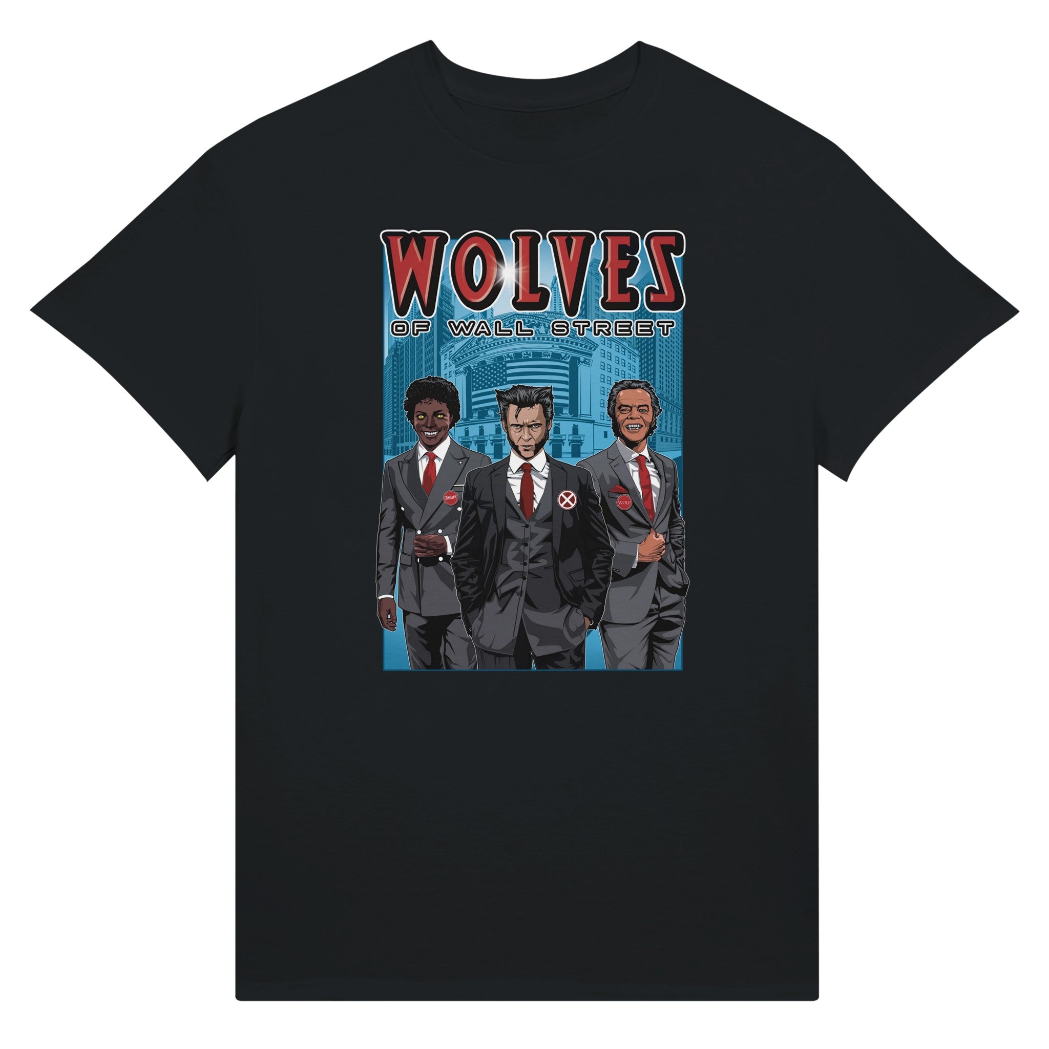 Wolves of Wall Street - Ultra Cotton T-shirt | UnrealGeeks - UnrealGeeks