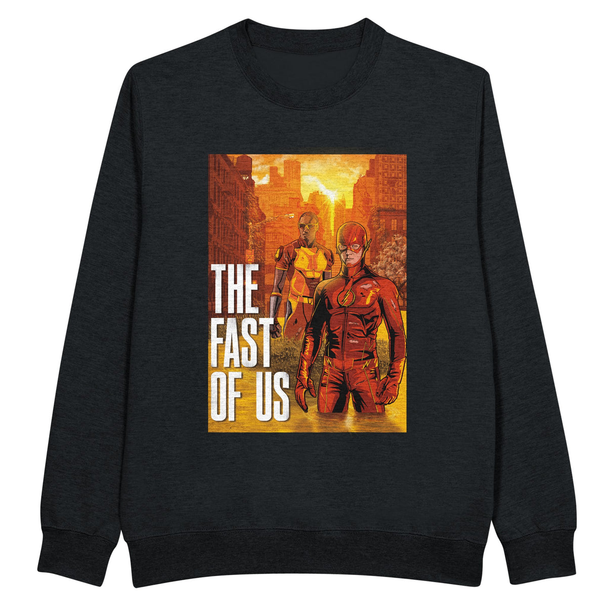 The Fast of Us - Premium Sweatshirt | UnrealGeeks - UnrealGeeks