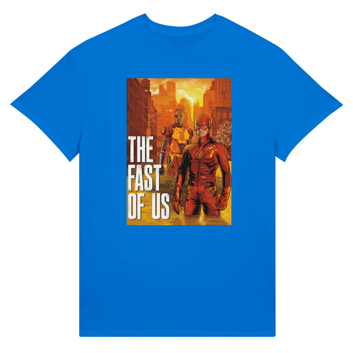 The Fast of Us - Ultra Cotton T-shirt | UnrealGeeks - UnrealGeeks